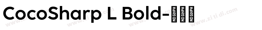 CocoSharp L Bold字体转换